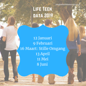 Agenda van de eerst volgende Life Teen bijeenkomsten voor jongeren vanaf 15 jaar.
